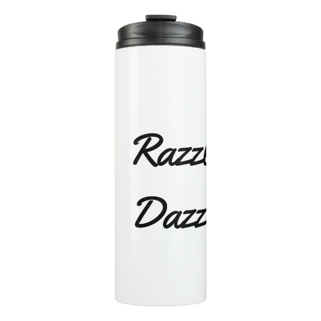 Razzle Dazzle Thermal Tumbler Thermosbecher (Vorderseite)