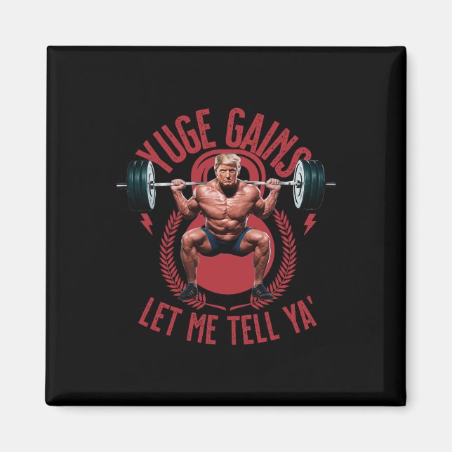 Rbell Squat Riesige Gewinne Lass Mich Dir Sagen Tr Magnet (Vorne)