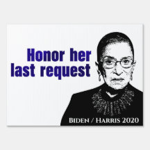 RBG: Ehre ihrer letzten Bitte - Yard Sign (Medium)