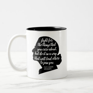 RBG Tasse, Kampf um die Dinge, die Ihnen wichtig s Zweifarbige Tasse