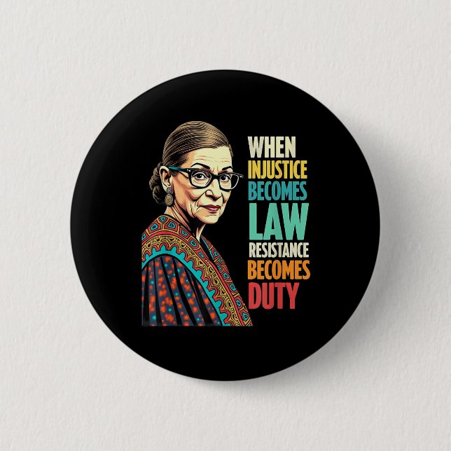 Rbg, wenn Ungerechtigkeit Rechtswiderstand wird Button (Vorderseite)