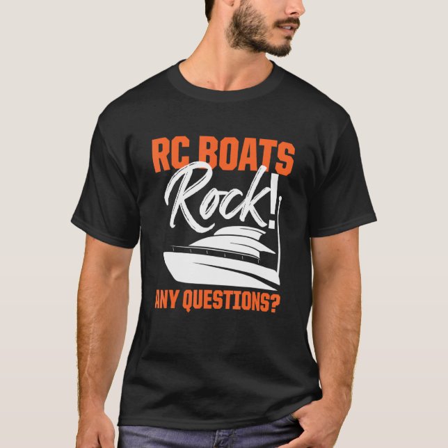 RC Boats Rock Any Questions Remote Kontrolle Racin T-Shirt (Vorderseite)