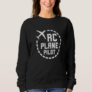 Rc-Flugzeug-Pilot Ferngesteuertes Fliegenfunkgerät Sweatshirt