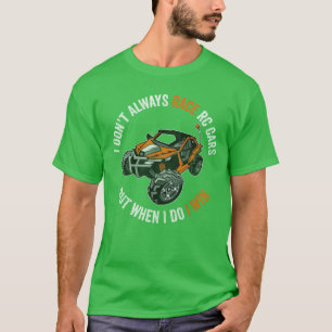 RC-Rennsport RC-Auto-Rennen RC-LKW RC-Buggy Lustig T-Shirt