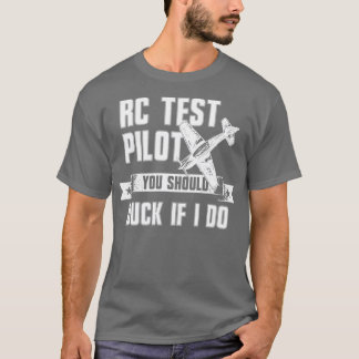 Rc Testpilot Funny Radio Kontrolle Flugzeug Hobby  T-Shirt