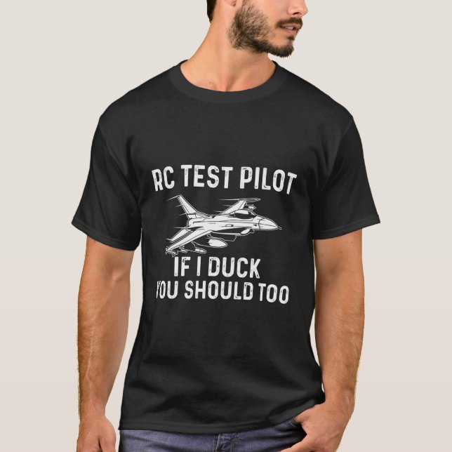 RC-Testpilot, wenn ich zum Entbeinen komme, sollte T-Shirt (Vorderseite)
