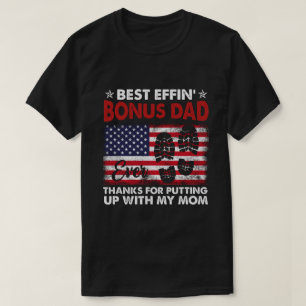 RD Best effin" Bonus Papa je  T-Shirt