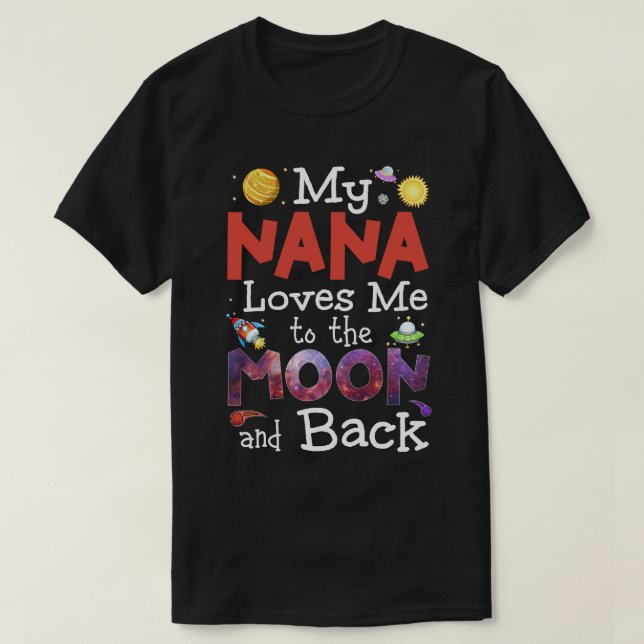 RD Kids Nana Lieben mich zum Mond und Rücken Baby  T-Shirt (Design vorne)