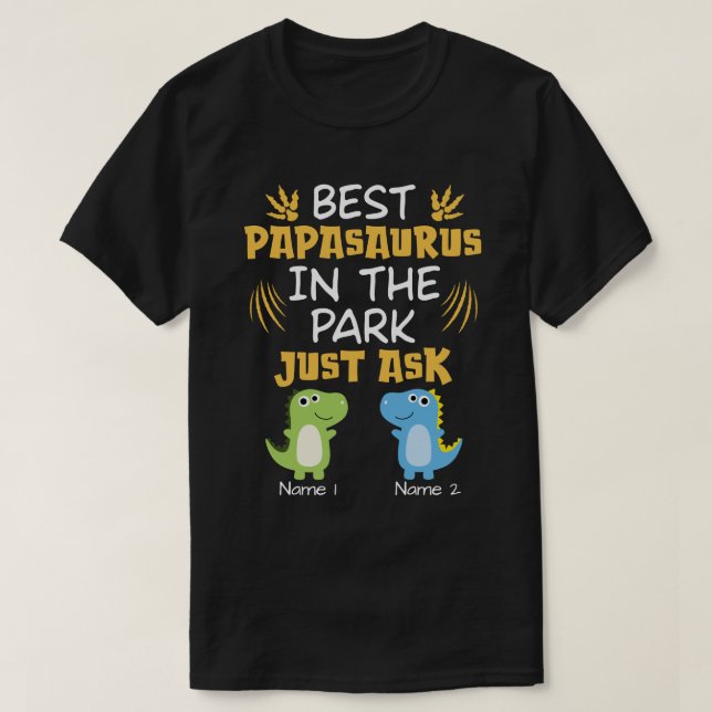 RD Personalisiert Bestes Papasaurus im Park T-Shirt (Design vorne)