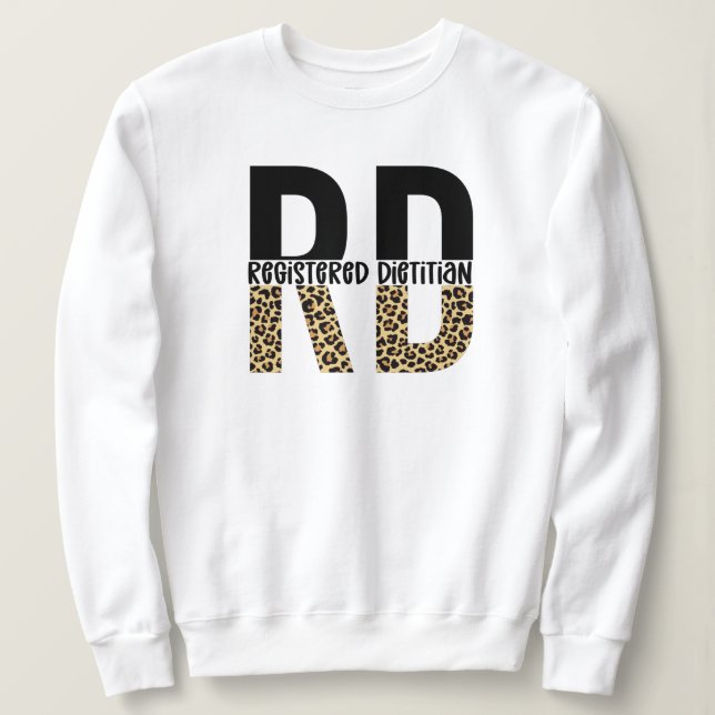 RD Registriert Dietitian Cheetah Print RD Gift Sweatshirt (Design vorne)