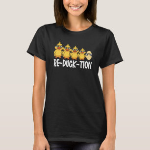 Re Duck Tion Duck Whisperer Duckling Bird Waterfow T-Shirt