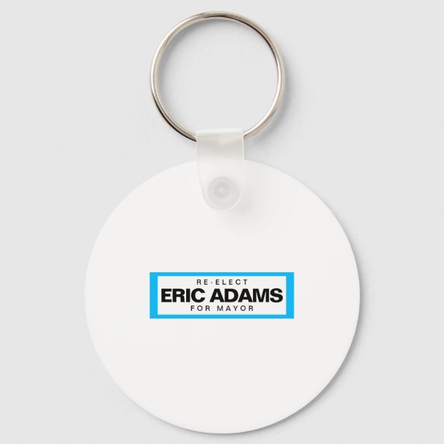 Re Elect Eric Adams For Mayor Of New York _1  Schlüsselanhänger (Vorderseite)