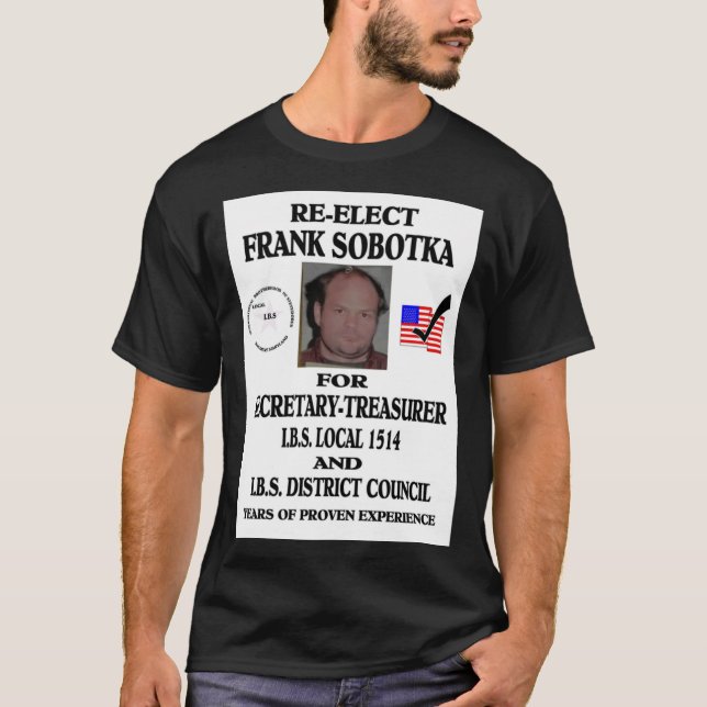 RE-ELECT FRANK SOBOTKA Classic T-Shirt (Vorderseite)