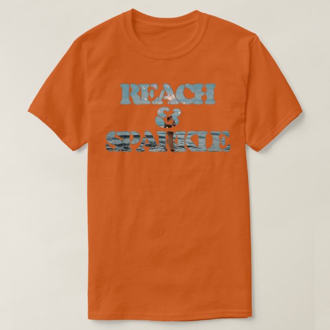REACH SPARKLE T-Shirt (Design vorne)