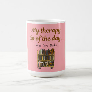Read More Books –  Book Lover Mug  Kaffeetasse