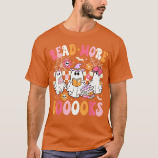 Read More Books Ghosts Reading Book Funnyeacher Ha T-Shirt