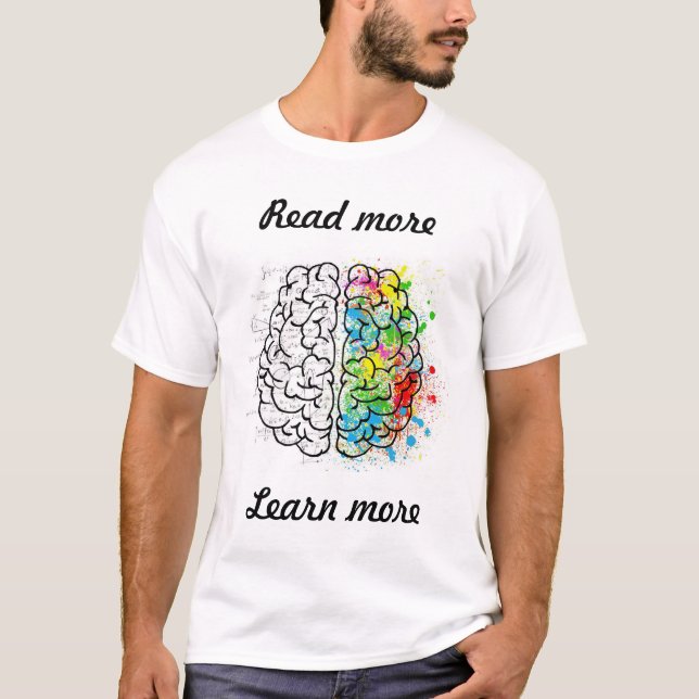 Read more learn more T-Shirt (Vorderseite)