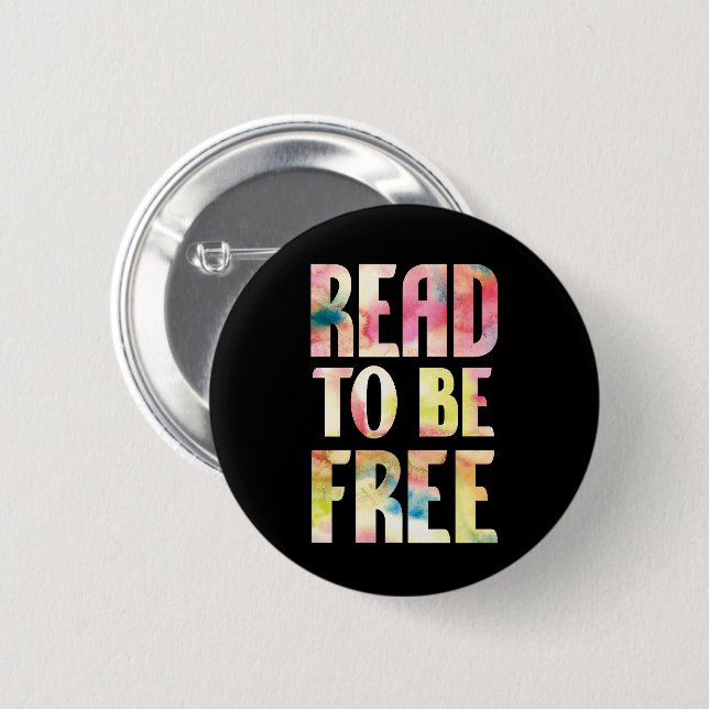 Read to be Free Saying Color on Black Button (Vorne & Hinten)