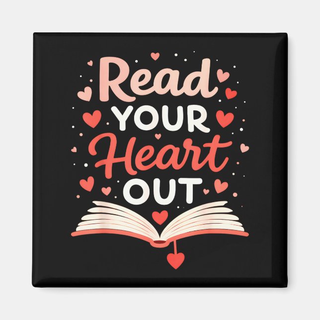 Read Your Heart Out Funny Valentine Teacher Bookwo Magnet (Vorne)