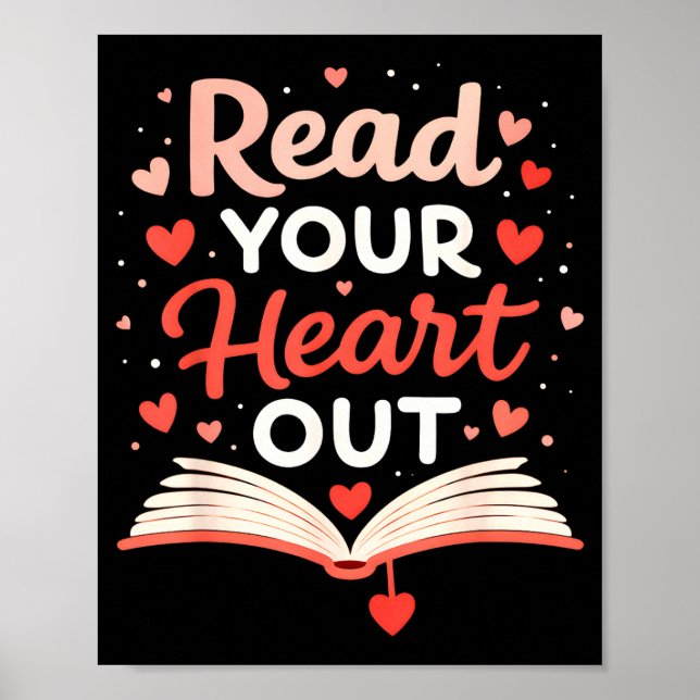 Read Your Heart Out Funny Valentine Teacher Bookwo Poster (Vorne)