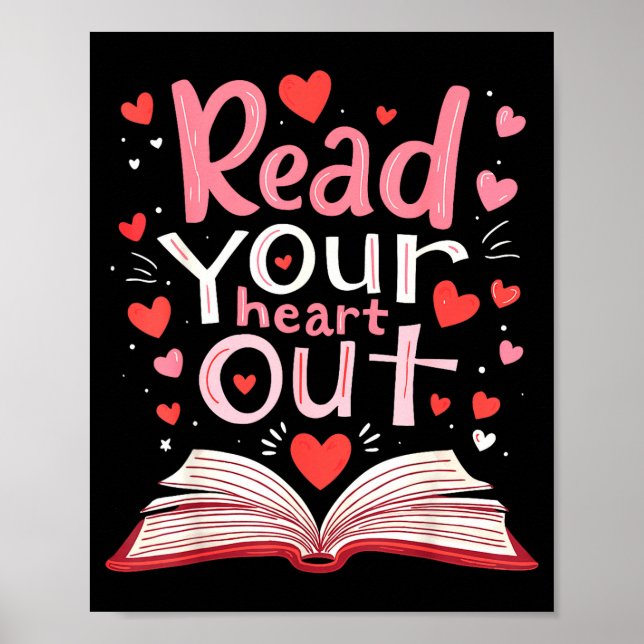 Read Your Heart Out Teacher Valentines Day Reading Poster (Vorne)