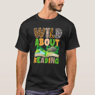 Reader für Tierbücher - Wild über das Lesen T-Shirt