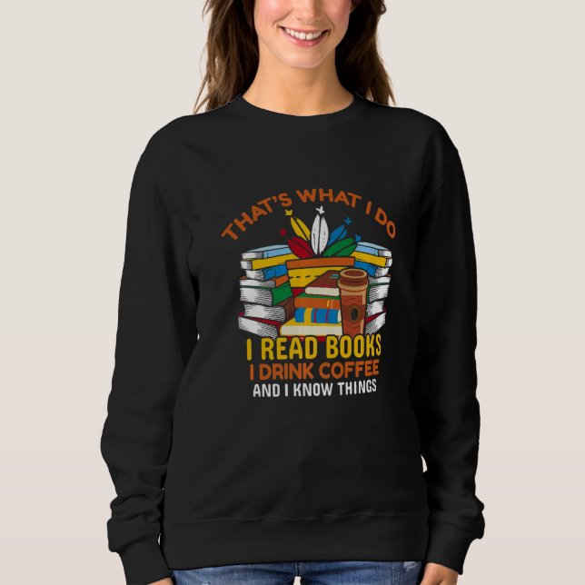 Reading adventure book readers apparel funny quote sweatshirt (Vorderseite)