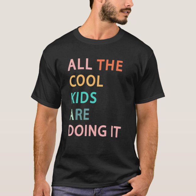 Reading All Cool Kids Are Doing It Book Nerd Readi T-Shirt (Vorderseite)