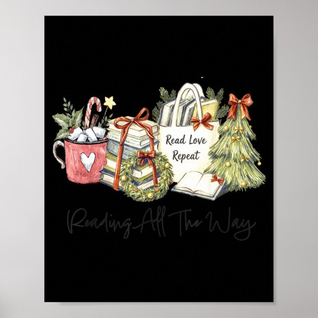 Reading All The Way Christmas Book Lover For Women Poster (Vorne)