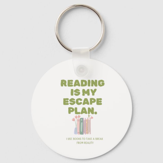 Reading is My Escape Plan - Cozy Book Lover's Desi Schlüsselanhänger (Vorderseite)