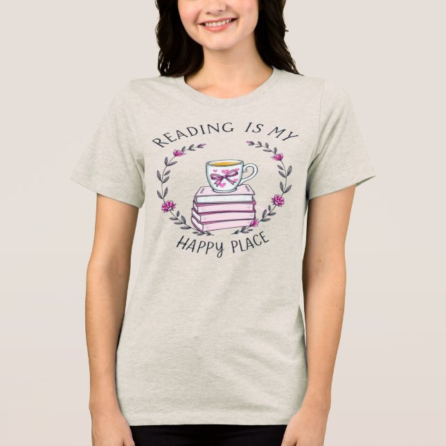 Reading Is My Happy Place Book Lover T-Shirt Tri-Blend Shirt (Vorderseite)
