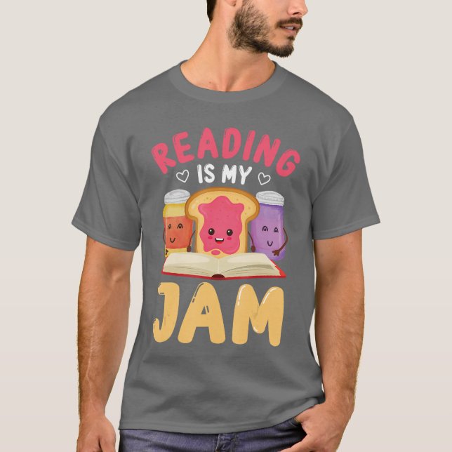 Reading Is My Jam Funny I Love to Read Books Gift T-Shirt (Vorderseite)