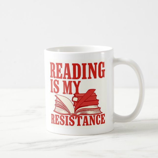 Reading Is My Resistance | Book Lover Graphic Kaffeetasse (Rechts)