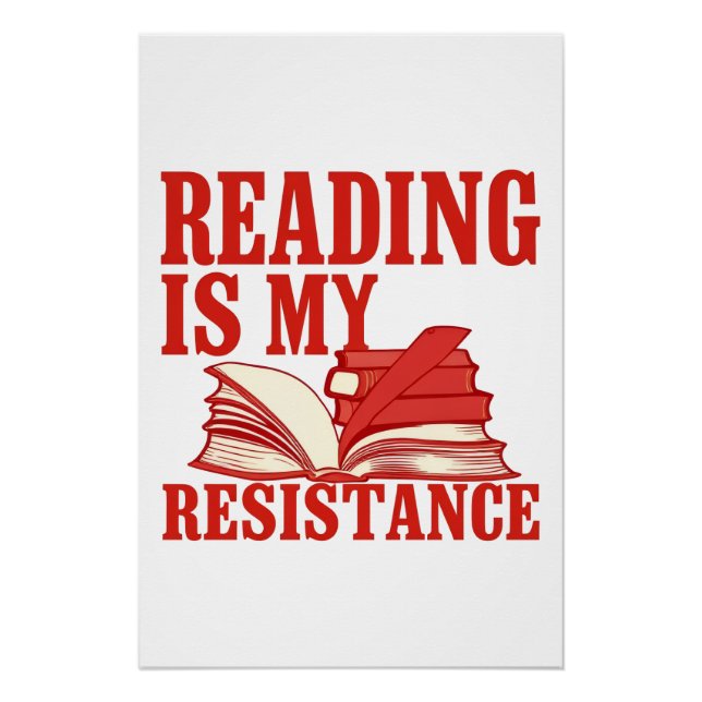 Reading Is My Resistance | Literary Liberation Art Poster (Vorderseite)