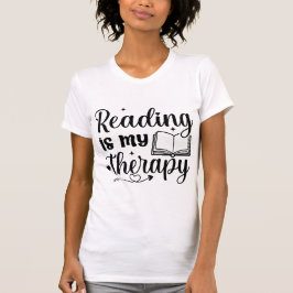 Reading Is My Therapy Book Lover Quote Typography  T-Shirt