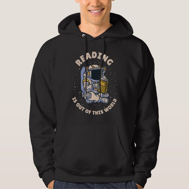 Reading Is Out Of This World Hoodie (Vorderseite)