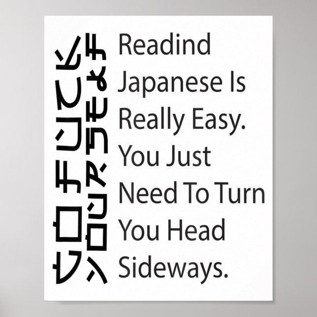 Reading Japanese Is Really Easy Funny Sarcastic Qu Poster (Vorne)