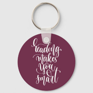 Reading Makes You Smart Schlüsselanhänger