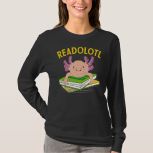 Readolotl Mexican Animal Amphibien Book Reading Ax T-Shirt