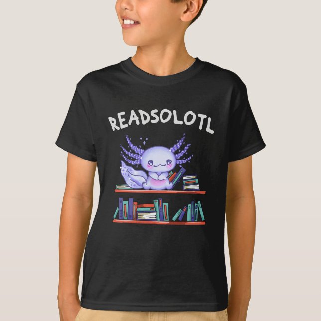 Readsolotl Book lover Funny Axolotl T-Shirt (Vorderseite)