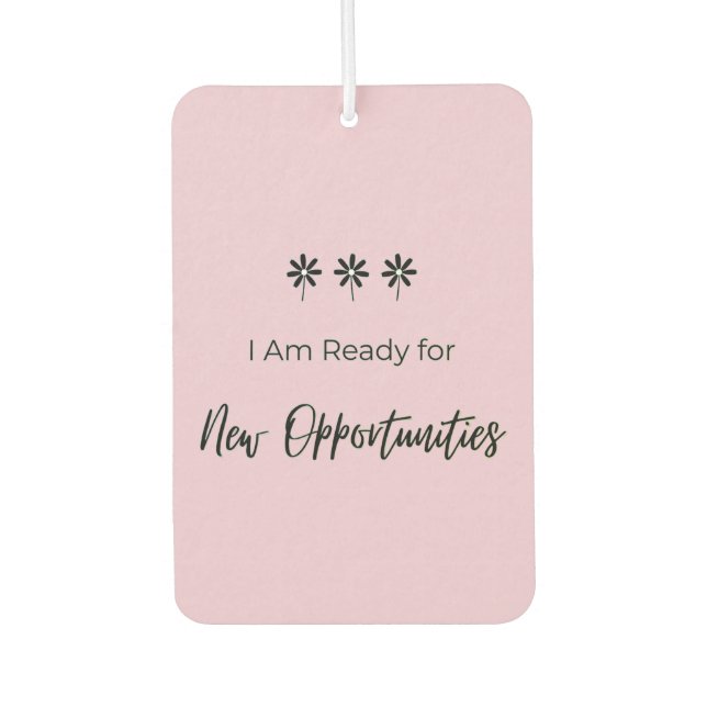 Ready for New Opportunities Autolufterfrischer (Vorderseite)