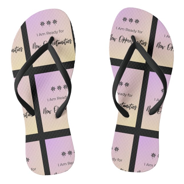 Ready for New Opportunities Flip Flops (Fußbett)