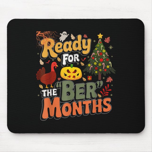 Ready For The Ber Months Fall Lover Autumnal Leave Mousepad (Vorne)