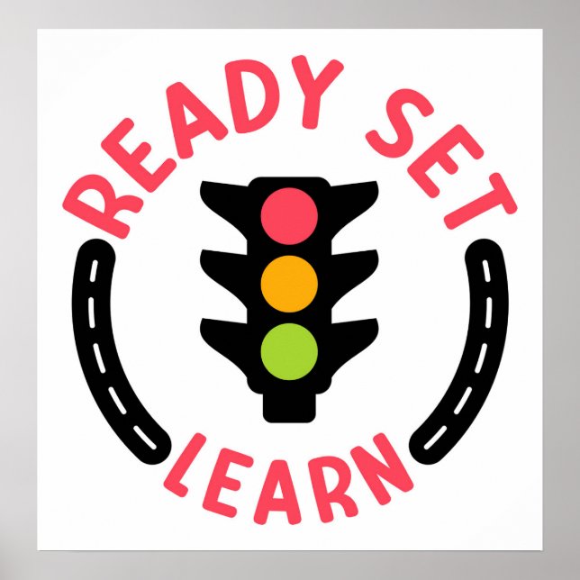 Ready Set Learn – Traffic Light Inspired Logo Poster (Vorne)