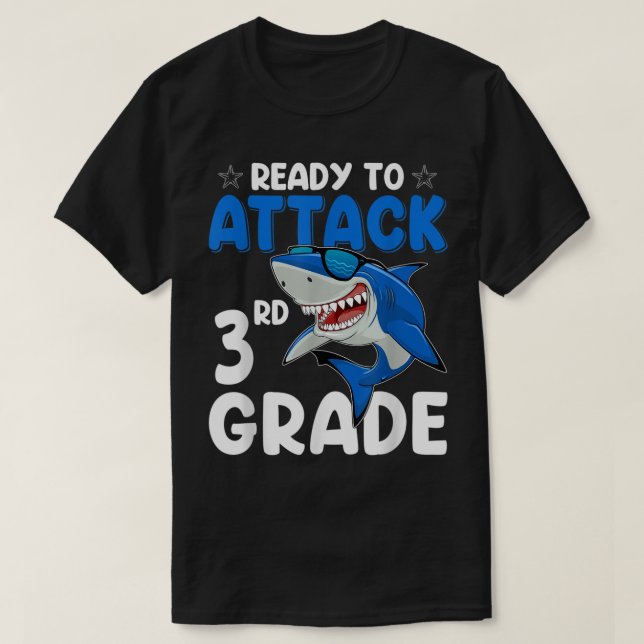 Ready To Attack 3rd Grade Shark Third Grade Teache T-Shirt (Design vorne)