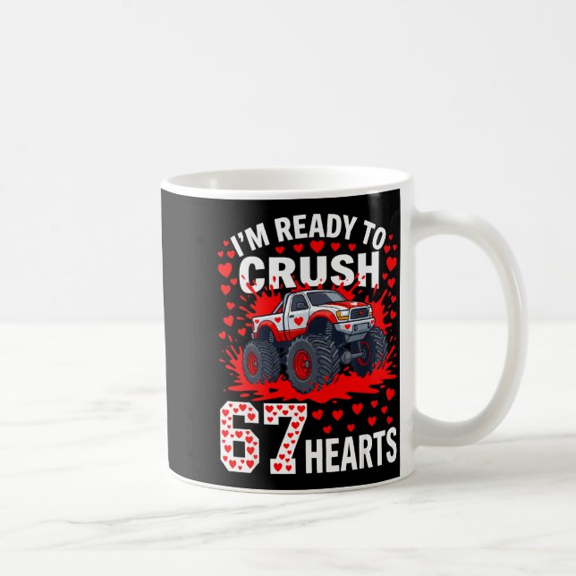 Ready To Crush 67 Hearts Monster Truck Valentines  Kaffeetasse (Rechts)