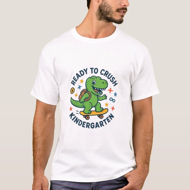 Ready to Crush Kindergarten Kids–Fun Firsof School T-Shirt (Vorderseite)