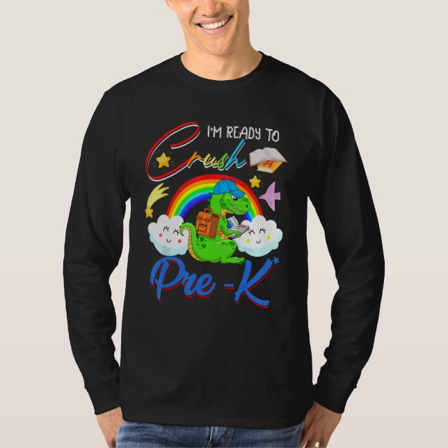 Ready To Crush Pre K Cute rex Reading Book Rainbow T-Shirt (Vorderseite)