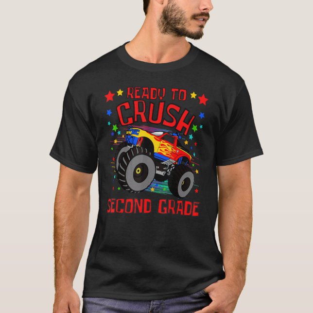 Ready to Crush Second Grade Inspiring Boys And Tru T-Shirt (Vorderseite)