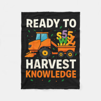 Ready To Harvest Knowledge Tractor Farmer Teacher Fleecedecke